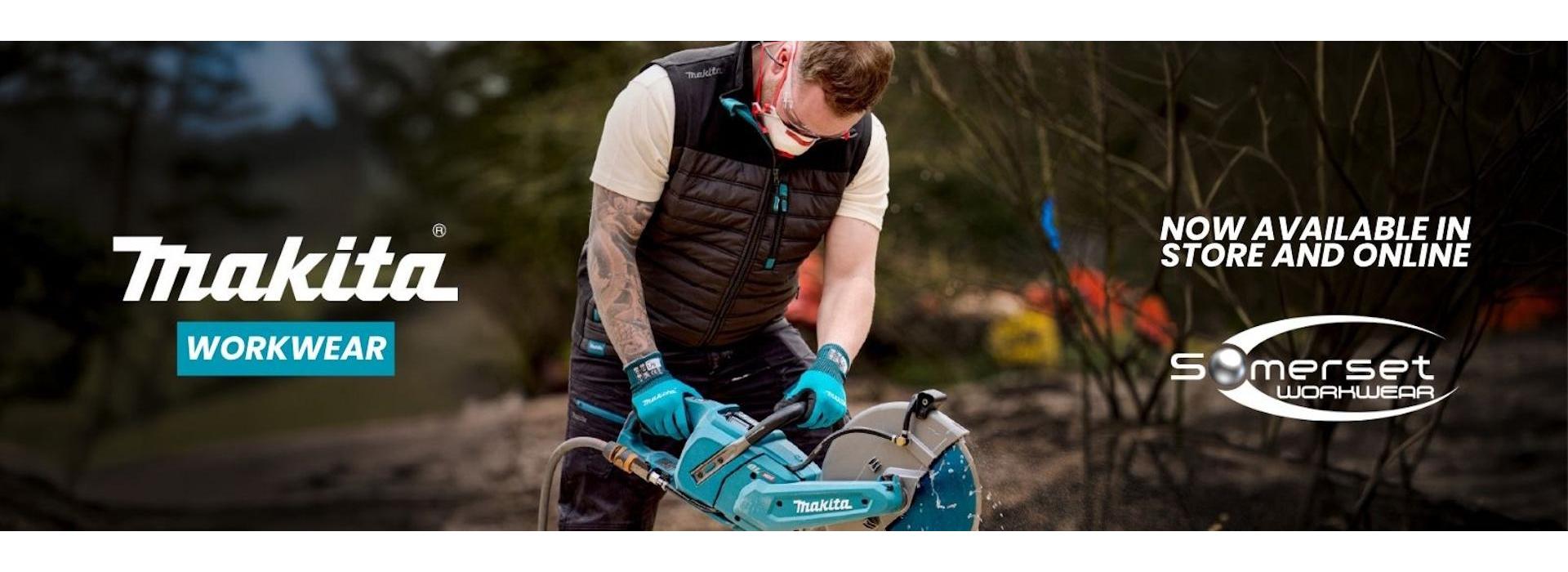 Makita Workwear available from Somerset Workwear